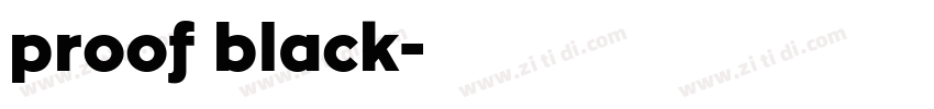 proof black字体转换
